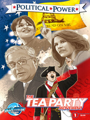 cover image of Politcal Power: The Tea Party Movement